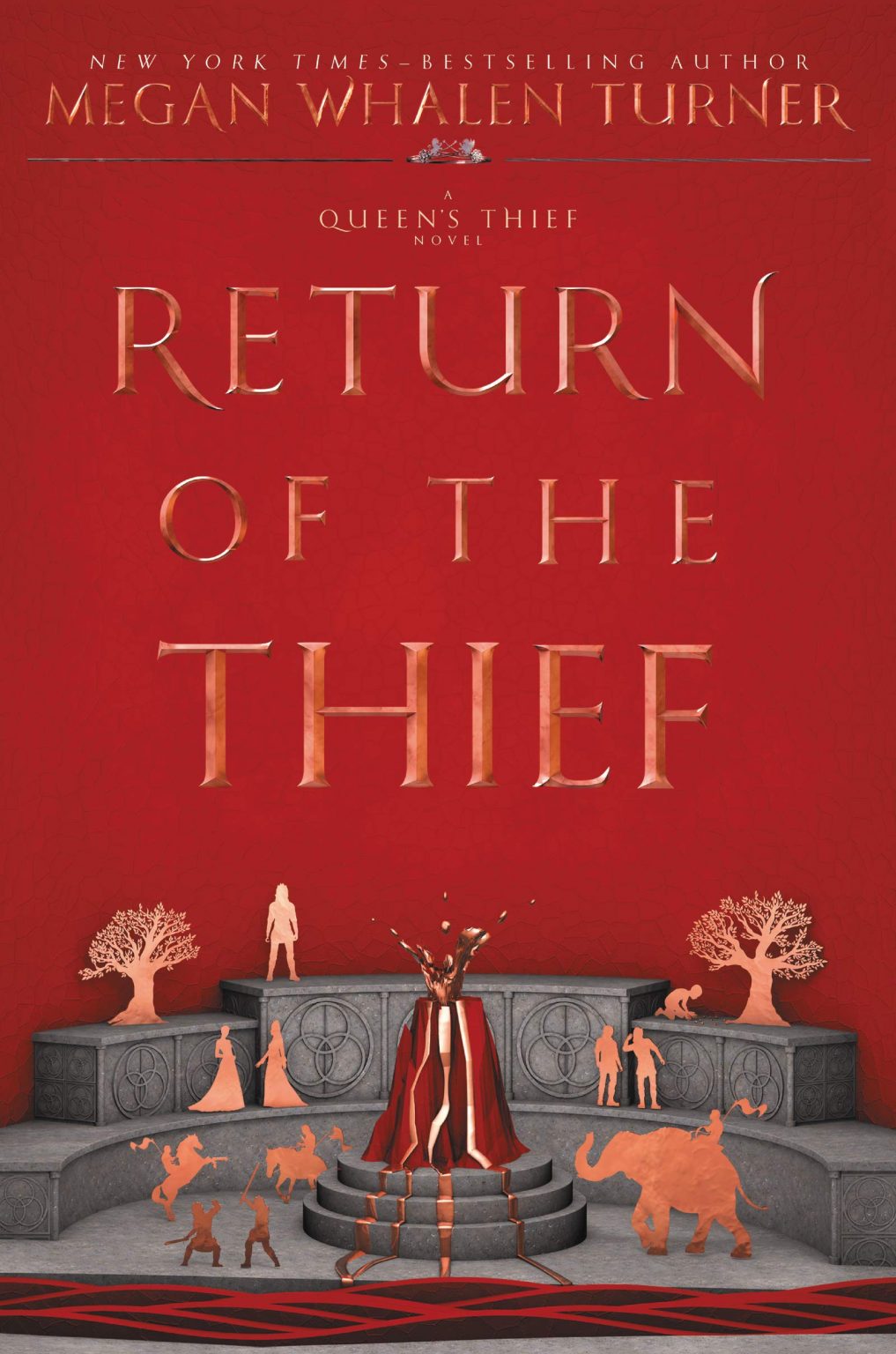 Megan Whalen Turner: Return of the Thief (Queen's Thief Book 6) (2020, Greenwillow Books)