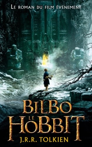 J.R.R. Tolkien: Bilbo le Hobbit - texte intégral (Paperback, 2013, HACHETTE ROMANS)