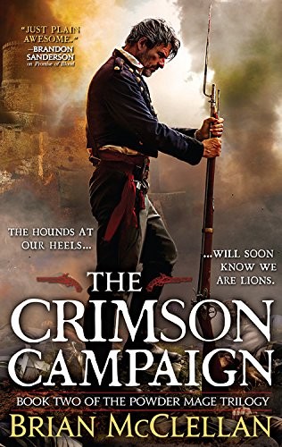 Brian McClellan: The Crimson Campaign (Paperback, 2015, Orbit)