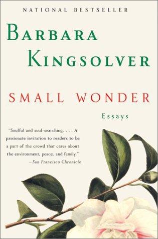 Barbara Kingsolver: Small wonder (Paperback, 2002, Perennial)