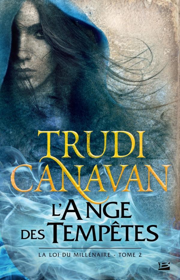 Trudi Canavan: L'ange des tempêtes (French language, 2016, Bragelonne)