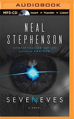 Neal Stephenson: Seveneves (2016, Brilliance Audio)