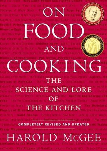 Harold McGee: On Food and Cooking (2004)