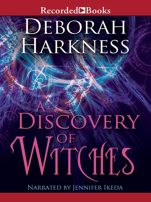 Deborah Harkness: A Discovery of Witches (AudiobookFormat, Recorded Books)