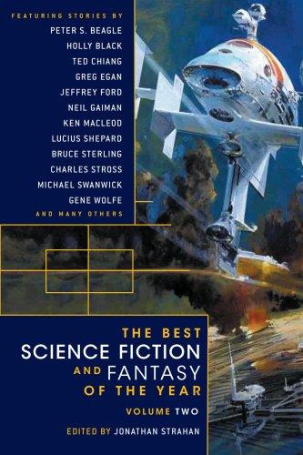 Jonathan Strahan: The Best Science Fiction And Fantasy Of The Year Volume 2 (The Best Science Fiction and Fantasy of the Year) (Paperback, 2008, Night Shade Books)