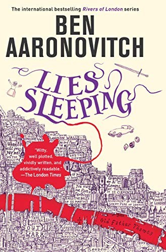 Ben Aaronovitch: Lies Sleeping (Hardcover, 2018, DAW)