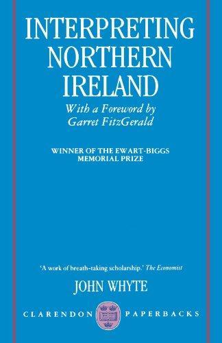 John Henry Whyte: Interpreting Northern Ireland (1991)