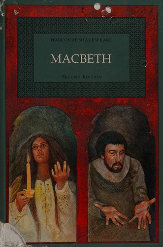 William Shakespeare, Ken Roy: Tragedy of Macbeth (2005, Nelson Education Limited)