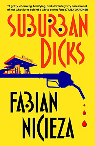 Fabian Nicieza: Suburban Dicks (Paperback)