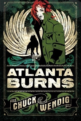 Chuck Wendig: Atlanta Burns (Paperback, 2015, Skyscape)