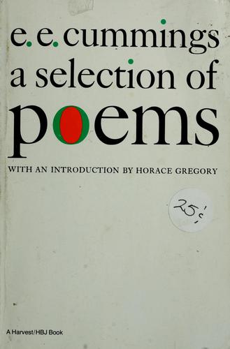 E. E. Cummings: A selection of poems. (1965, Harcourt, Brace & World)