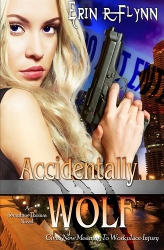 Accidentally Wolf (Paperback, 2015, CreateSpace Independent Publishing Platform)