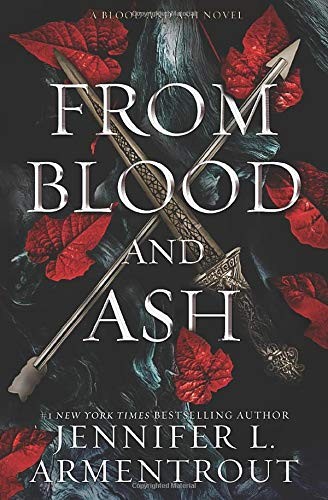 Jennifer L. Armentrout: From Blood and Ash (Paperback, 2020, Blue Box Press)