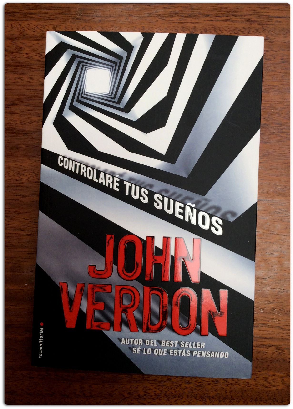 John Verdon: Controlaré tus sueños (español language, 2017, Rocabolsillo)