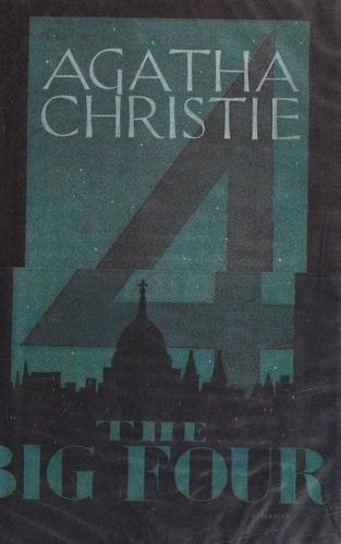 Agatha Christie: The Big Four (Hardcover, 2006, HarperCollins Publishers Ltd, HarperCollins)