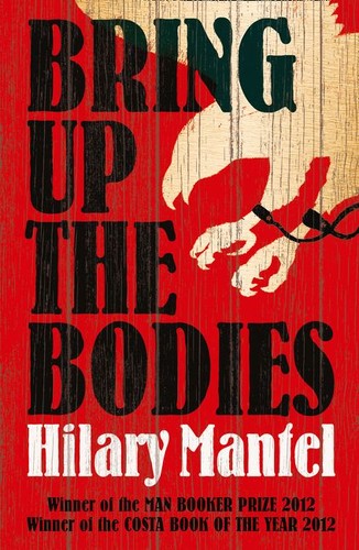 Hilary Mantel: Bring Up the Bodies (EBook, 2016, Fourth Estate)