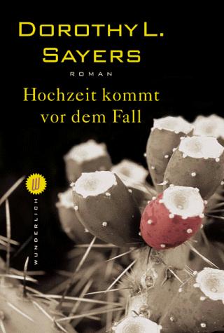 Dorothy L. Sayers: Hochzeit kommt vor dem Fall. Roman. (Paperback, German language, 2000, Rowohlt TB-V. Rnb.)
