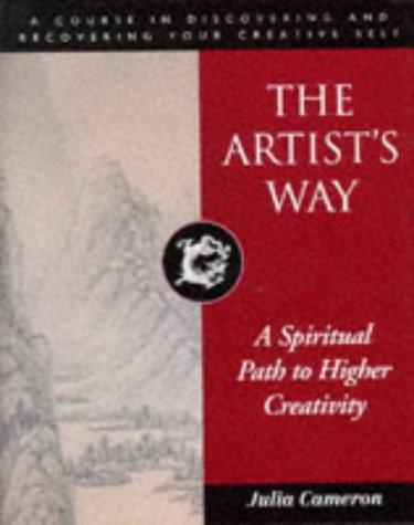 Julia Cameron: The Artist's Way (Hardcover, 1994, Souvenir Press Ltd)