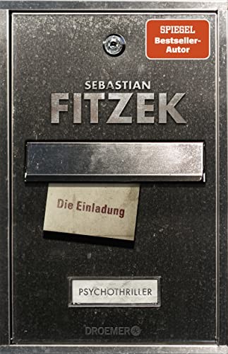 Sebastian Fitzek: Die Einladung (Droemer)