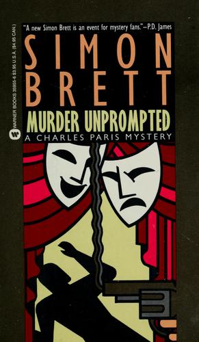 Simon Brett: Murder Unprompted (Paperback, 1990, Warner Books)