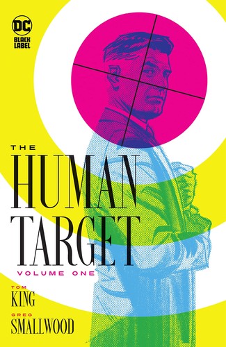 Greg Smallwood, Tom King: The Human Target, Volume 1 (Hardcover, 2022, DC Comics)
