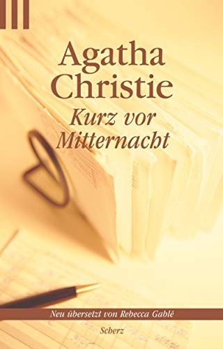 Agatha Christie: Kurz vor Mitternacht. (Paperback, 2003, Scherz Verlag GmbH)