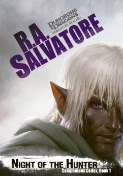 R. A. Salvatore: Night of the Hunter (2014, Wizards of the Coast)