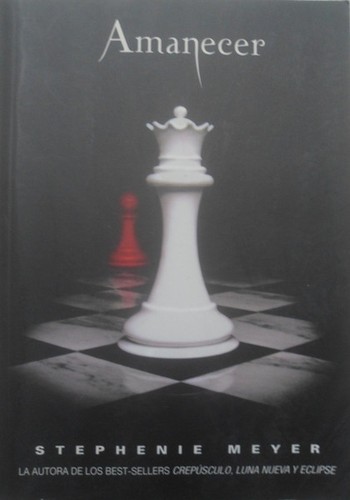 Stephenie Meyer: Amanecer (Paperback, Spanish language, 2009, Santillana Ediciones Generales, S.L. (Alfaguara))