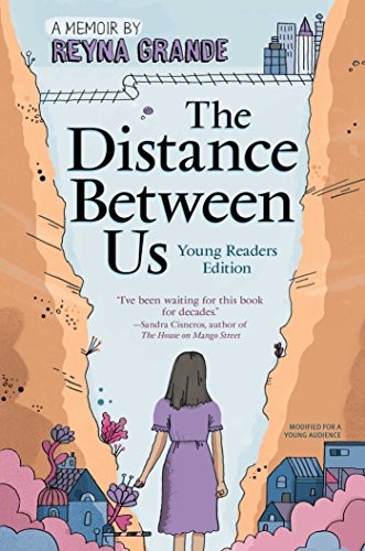 Reyna Grande: The Distance Between Us (Paperback, 2017, Aladdin)