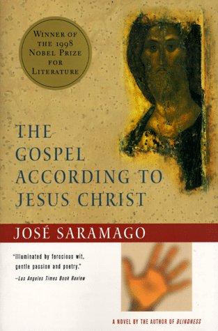 José Saramago: The Gospel according to Jesus Christ (1994, Harcourt Brace)