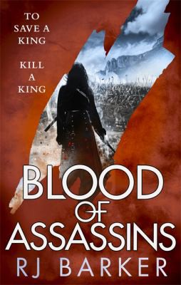 R. J. Barker: Blood of Assassins (2018, Little, Brown Book Group Limited)