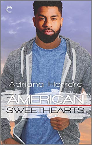 Adriana Herrera: American Sweethearts (Paperback, 2020, Carina Press)