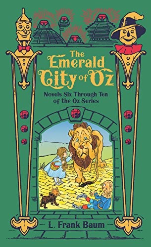 John R. Neill, The Gunston Trust, Baum, Jenny Sánchez, L. Frank Baum: The Emerald City of Oz (Hardcover, Sterling)