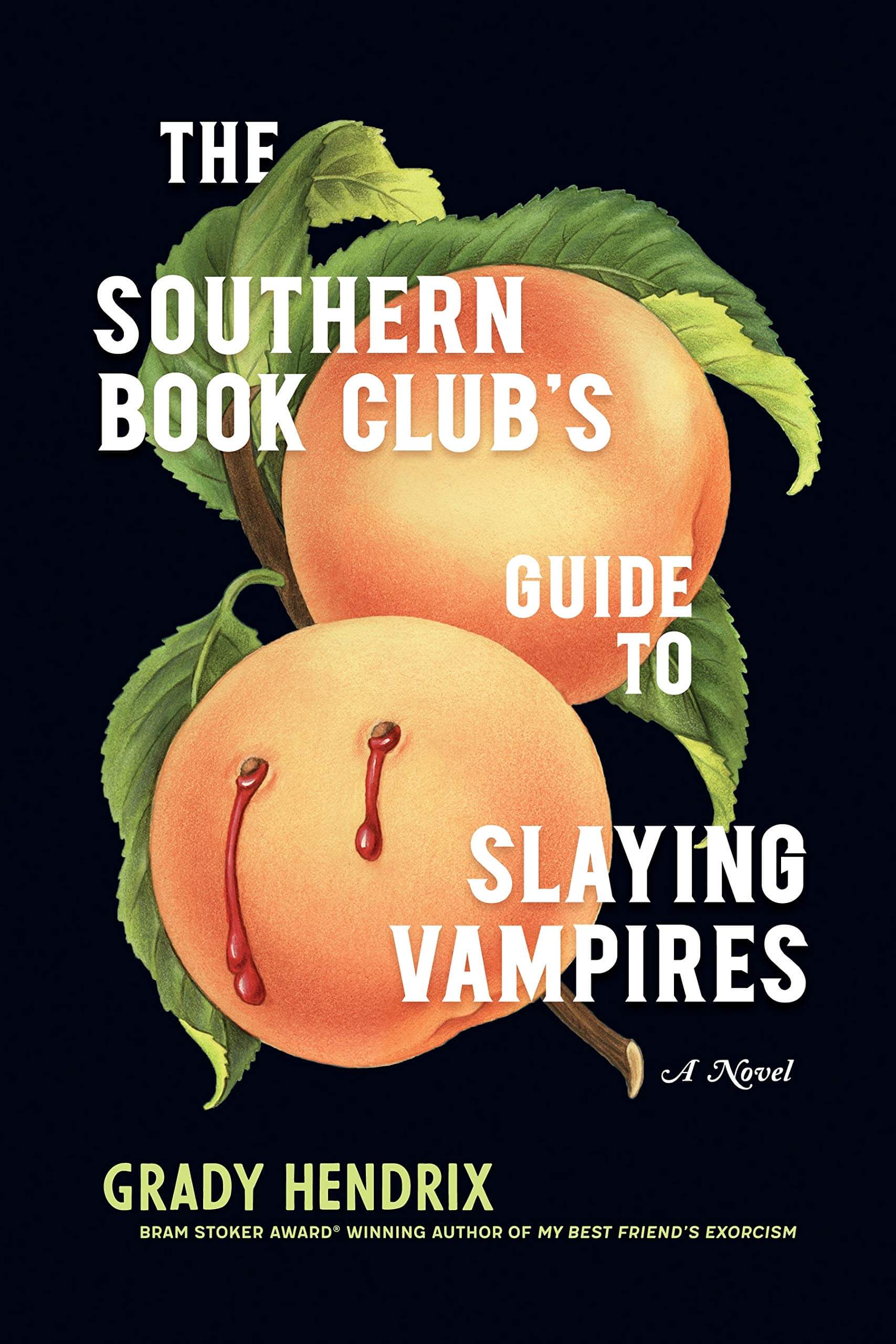 Grady Hendrix: The Southern Book Club's Guide to Slaying Vampires (AudiobookFormat, 2020, Blackstone Publishing)