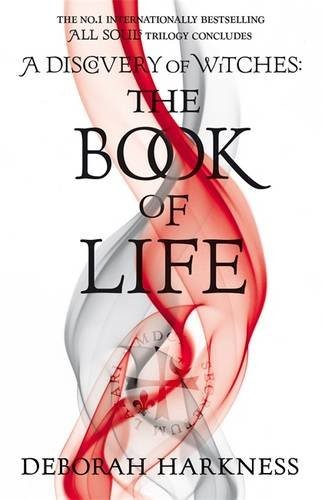 Deborah E. Harkness: The Book of Life: (All Souls 3) (2014, Headline Book Publishing)