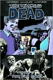 Robert Kirkman: The Walking Dead (Paperback, 2010, Image)