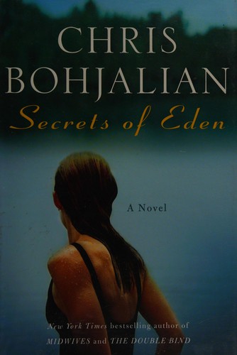 Secrets of Eden (2010, Shaye Areheart Books)