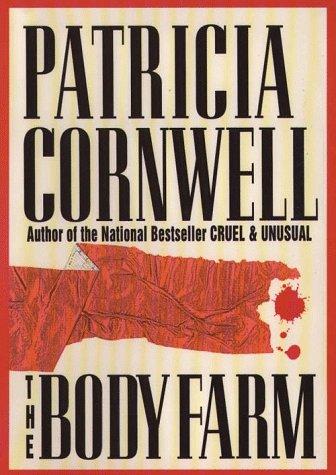 Patricia Cornwell: The body farm (1994, G.K. Hall, Chivers Press)