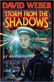 David Weber: Storm from the Shadows (2010, Baen)