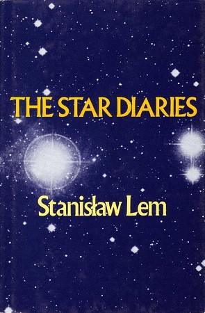 Stanisław Lem: The star diaries (1976, Seabury Press)