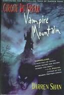 Darren Shan: Vampire Mountain (2003, Turtleback Books Distributed by Demco Media)