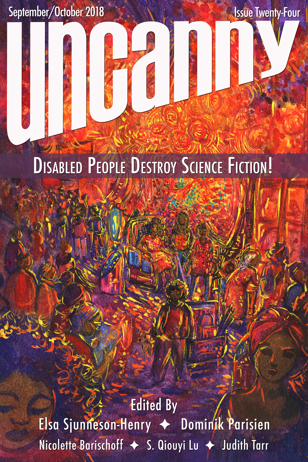 Disabled People Destroy Science Fiction! (Paperback, english language, 2018, Uncanny Magazine)