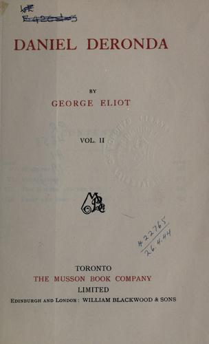 George Eliot: Daniel Deronda. (1900, Musson Book Co.)