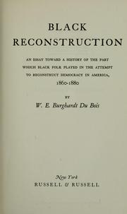 W. E. B. Du Bois: Black reconstruction (1935, Harcourt, Brace and Co.)