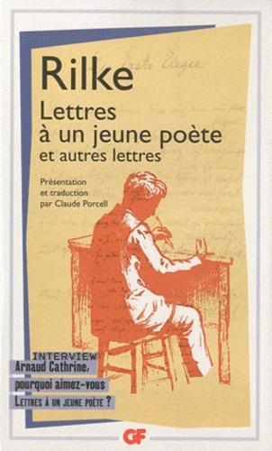 Rainer Maria Rilke: Lettres à un jeune poète : et autres lettres (French language, Groupe Flammarion)