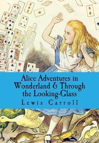 Lewis Carroll: Alice Adventures in Wonderland & Through the Looking-Glass (Paperback, 2014, Millenium Publications)
