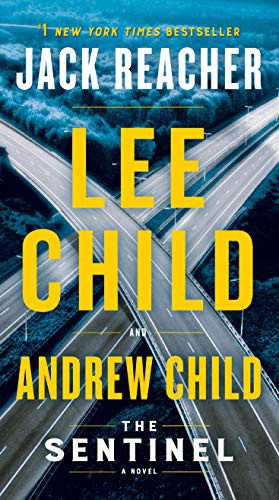Lee Child, Andrew Child: The Sentinel (Paperback, 2021, Dell)