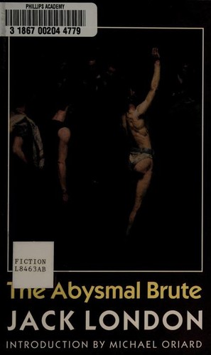Jack London: The abysmal brute (2000, University of Nebraska Press)