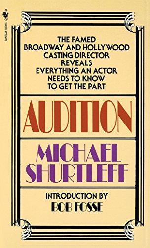 Michael Shurtleff: Audition: Everything an Actor Needs to Know to Get the Part (1979)