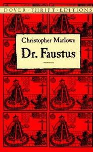 Christopher Marlowe: Doctor Faustus (1994, Dover Publications)